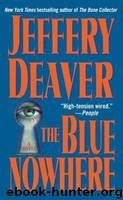 The Blue Nowhere by Jeffery Deaver