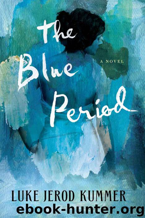 The Blue Period by Luke Jerod Kummer