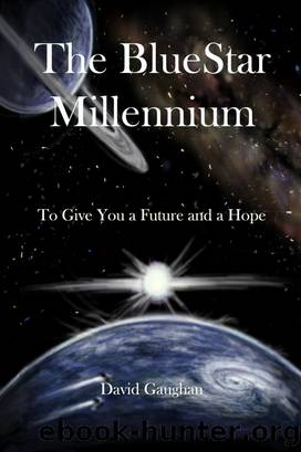 The Blue Star Millennium by David Gaughan