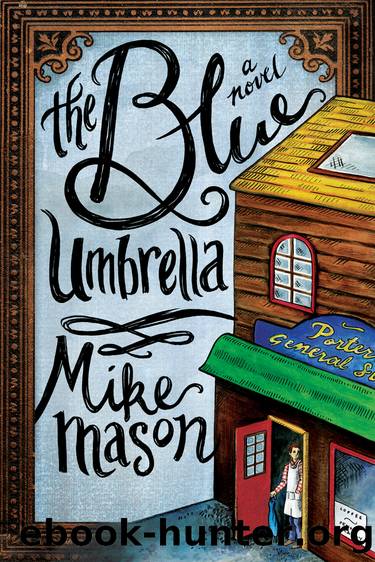The Blue Umbrella by Mike Mason