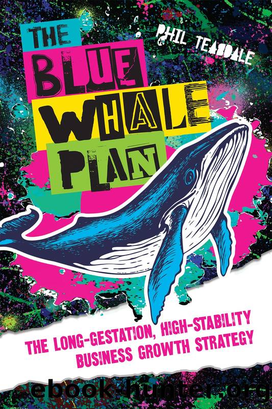 The Blue Whale Plan by Phil Teasdale