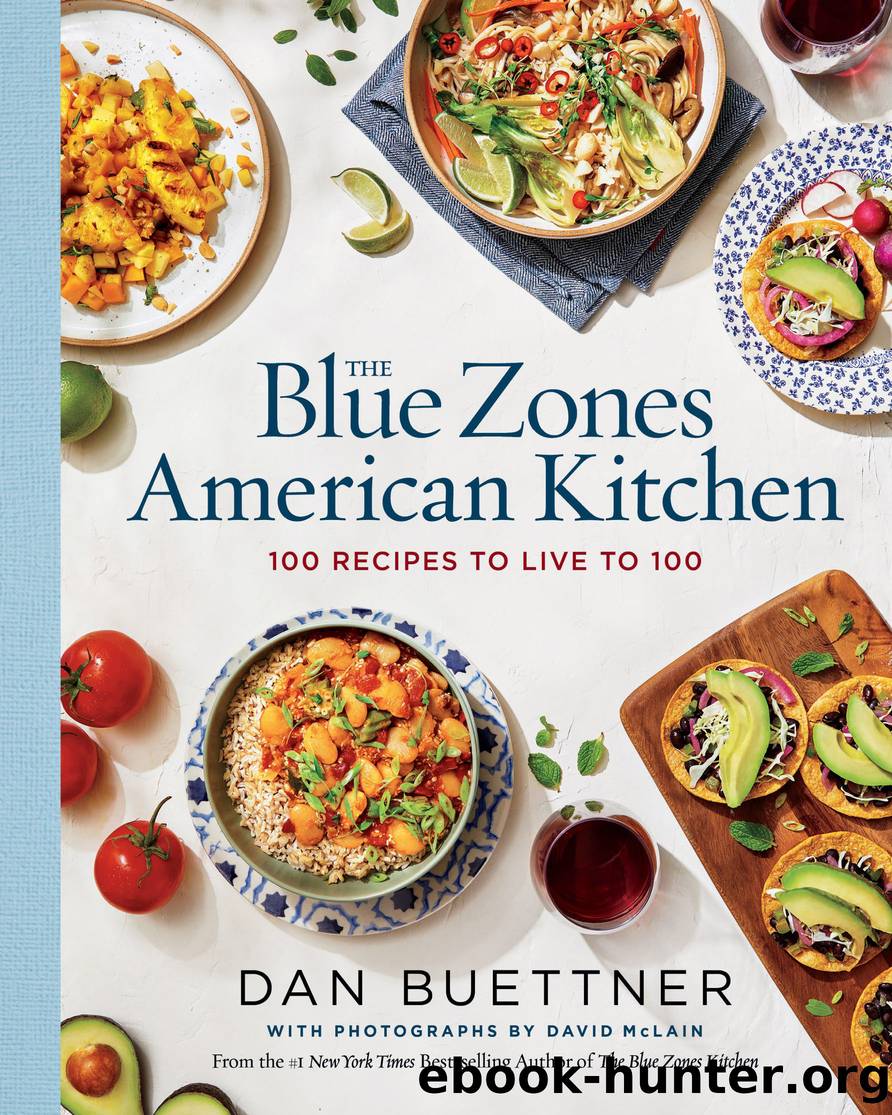 The Blue Zones American Kitchen by Dan Buettner