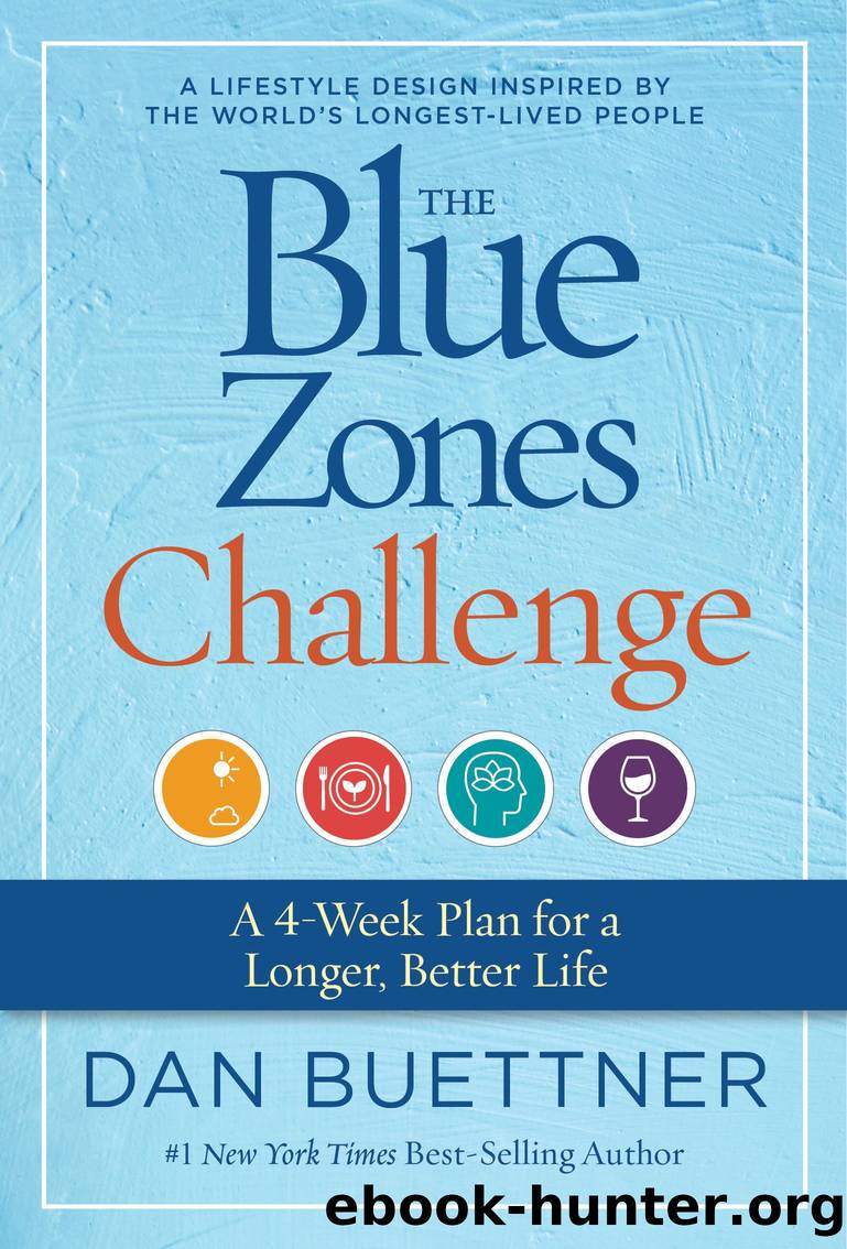 The Blue Zones Challenge by Dan Buettner
