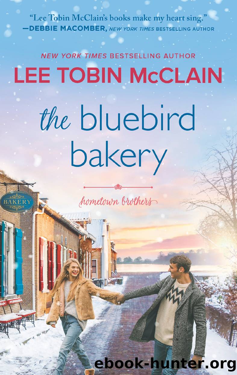 The Bluebird Bakery by Lee Tobin McClain