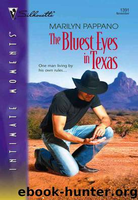 The Bluest Eyes in Texas by Marilyn Pappano