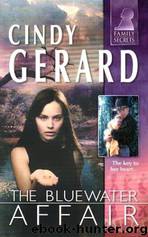 The Bluewater Affair by Cindy Gerard