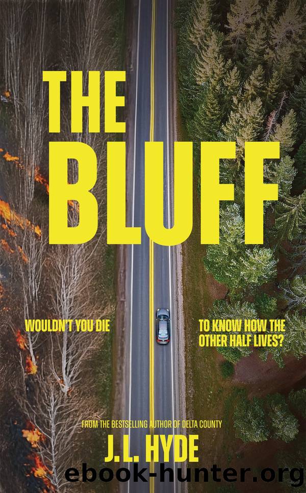 The Bluff by J. L. Hyde