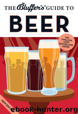 The Bluffer's Guide to Beer by Jonathan Goodall