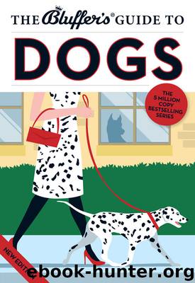 The Bluffer's Guide to Dogs by Simon Whaley