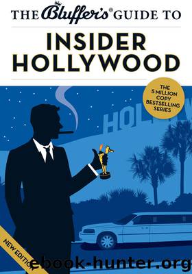 The Bluffer's Guide to Insider Hollywood by Sally Whitehill