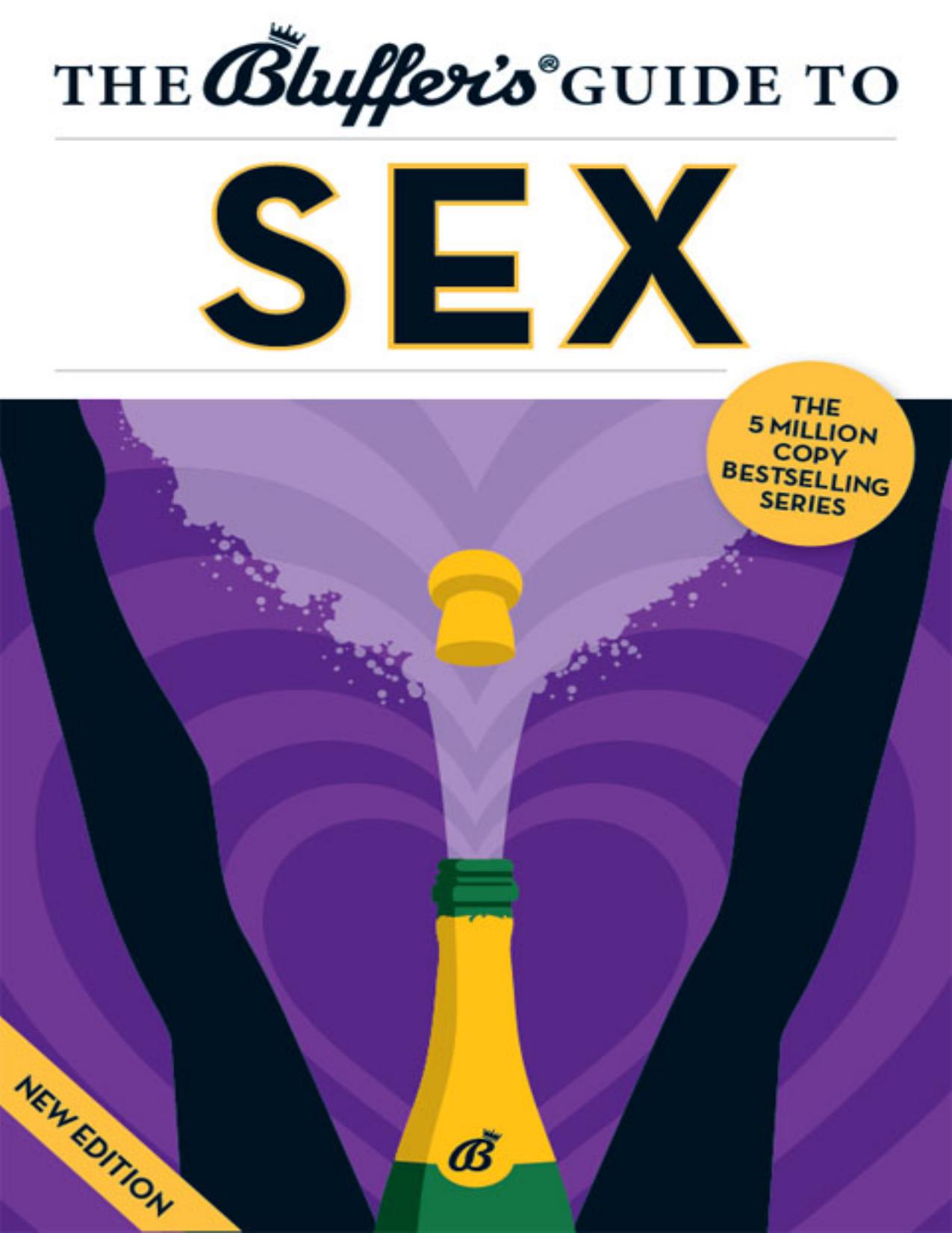 The Bluffer's Guide to Sex by Rebecca Newman