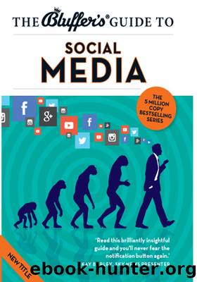 The Bluffer's Guide to Social Media by Susie Boniface