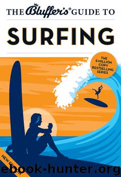The Bluffer's Guide to Surfing by Craig Jarvis