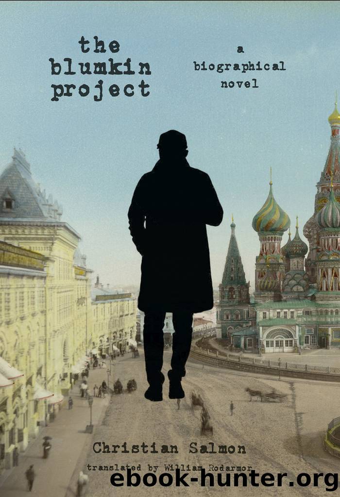 The Blumkin Project by Christian Salmon
