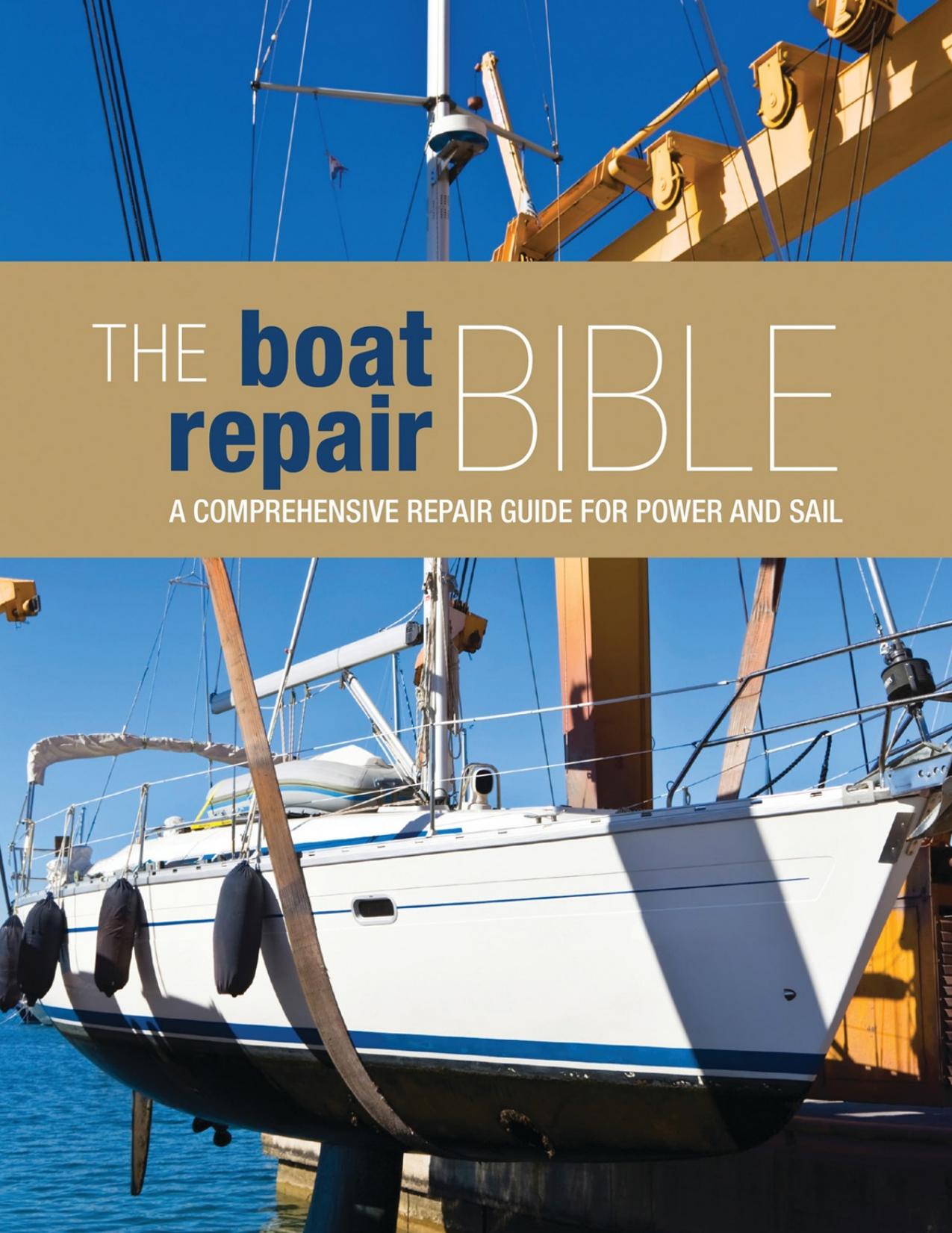 The Boat Repair Bible by Bloomsbury Publishing