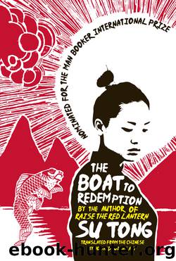 The Boat to Redemption by Su Tong