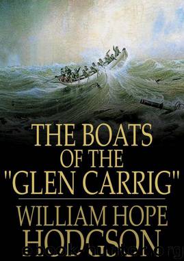 The Boats of the Glen Carrig by William Hope Hodgson