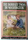 The Bobbsey Twins in Washington by Laura Lee Hope