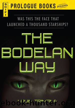 The Bodelan Way by Louis Trimble