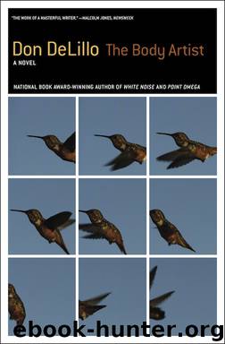 The Body Artist by Don DeLillo