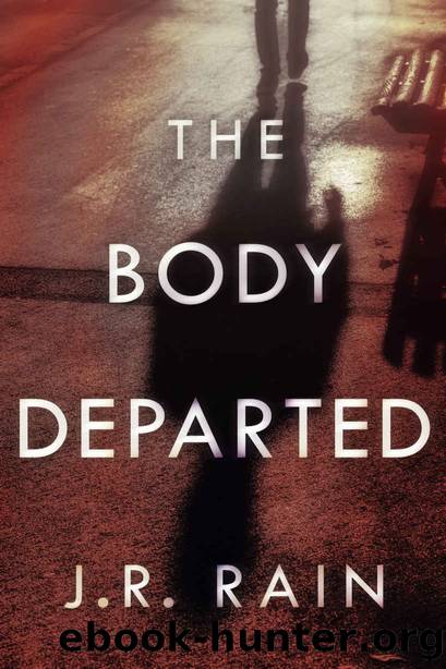 The Body Departed: A Paranormal Mystery (The Rain Collective Book 1) by J.R. Rain