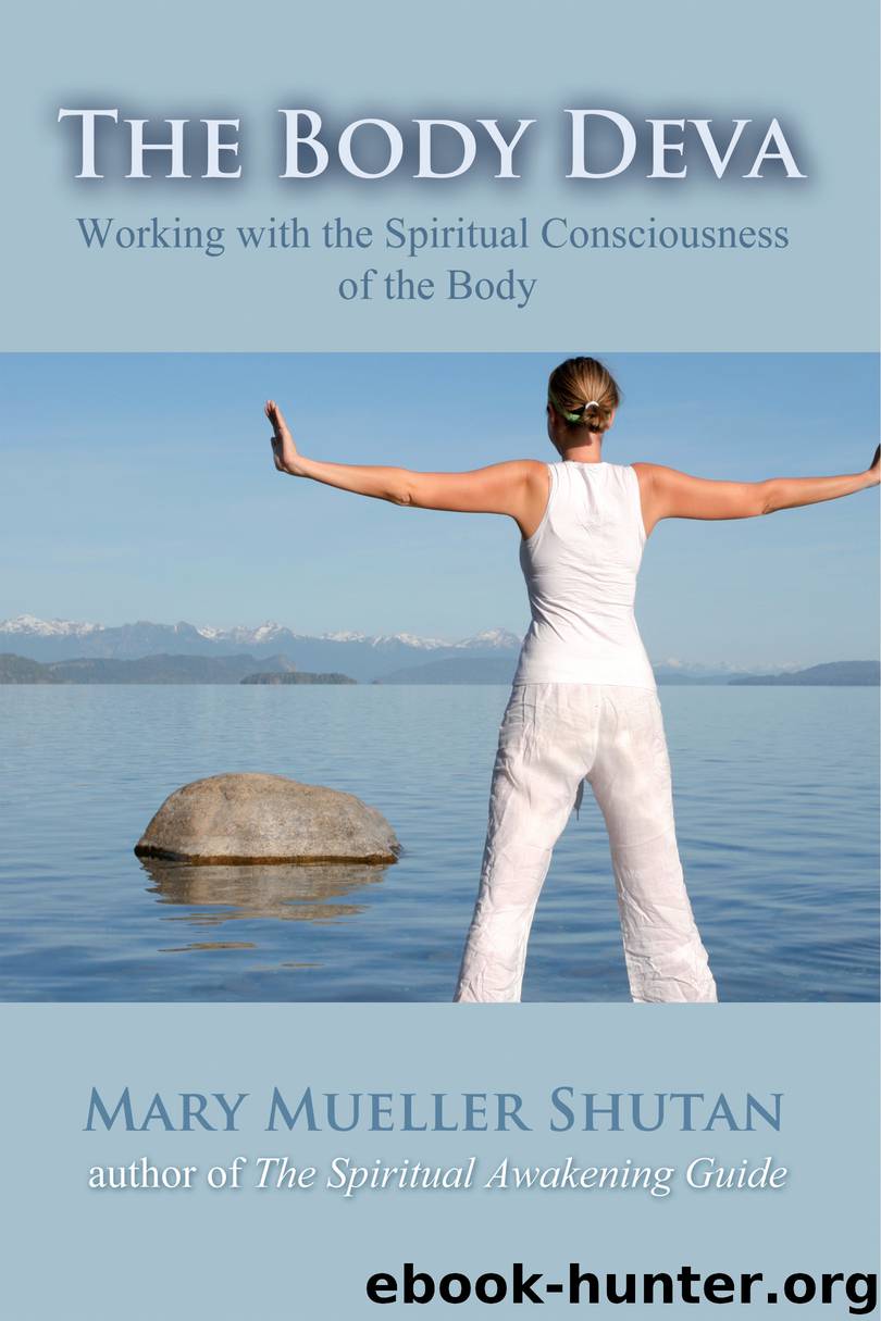 The Body Deva by Mary Mueller Shutan