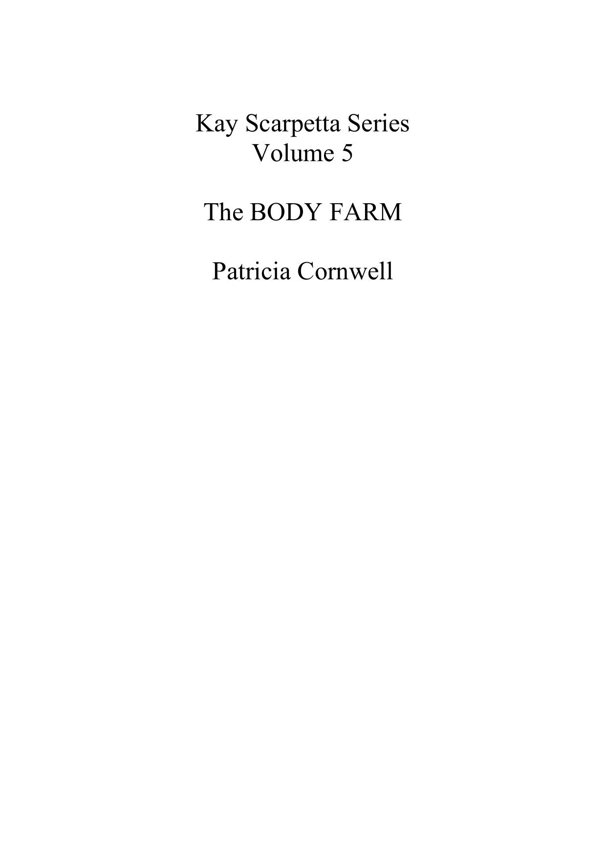 The Body Farm by Patricia Cornwell