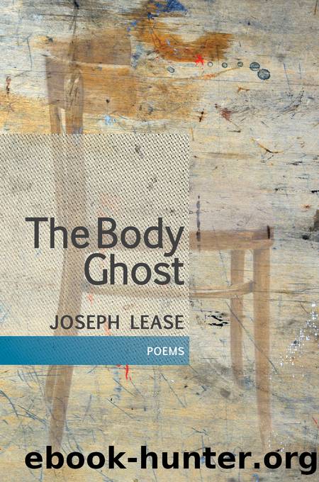 The Body Ghost by Joseph Lease