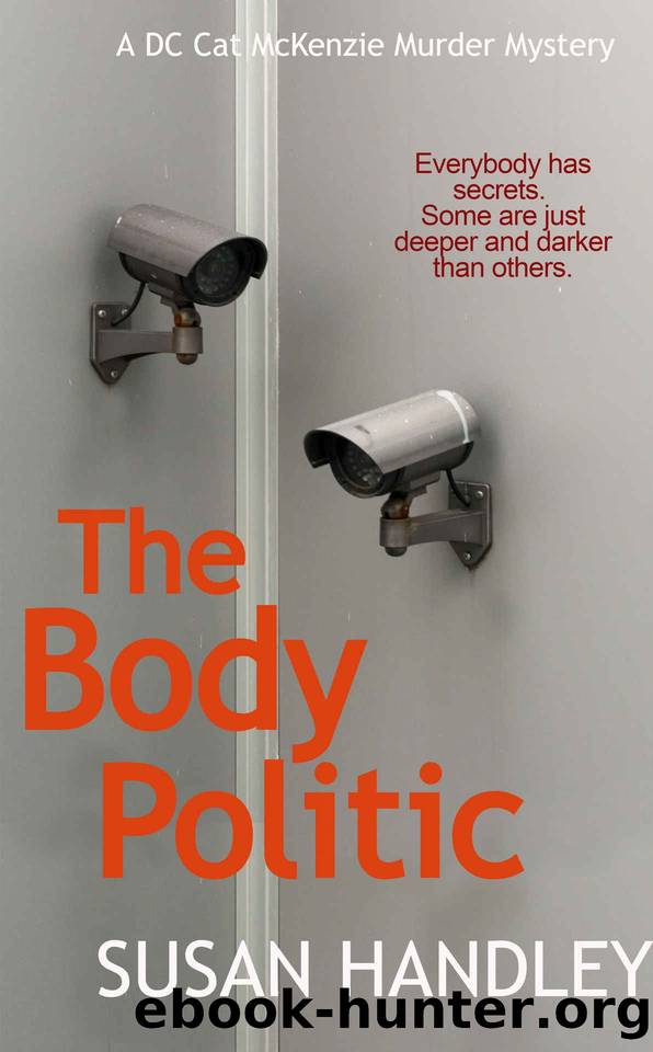 The Body Politic (The DC Cat McKenzie Mystery Series Book 3) by Susan Handley