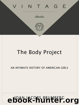 The Body Project by Joan Jacobs Brumberg