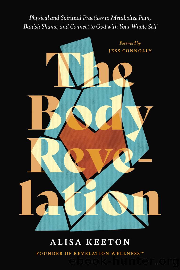 The Body Revelation by Alisa Keeton