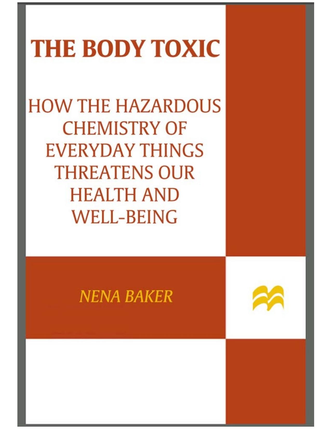 The Body Toxic by Nena Baker
