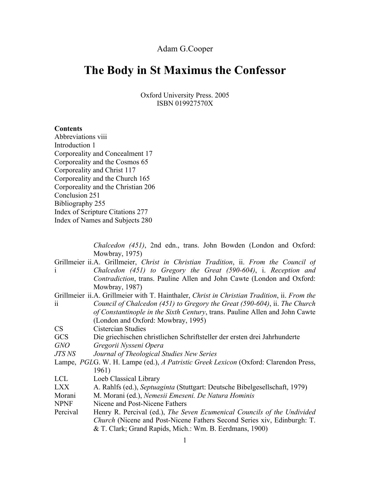 The Body in St. Maximus the Confessor: Holy Flesh, Wholly Deified (Oxford Early Christian Studies) by Adam G. Cooper