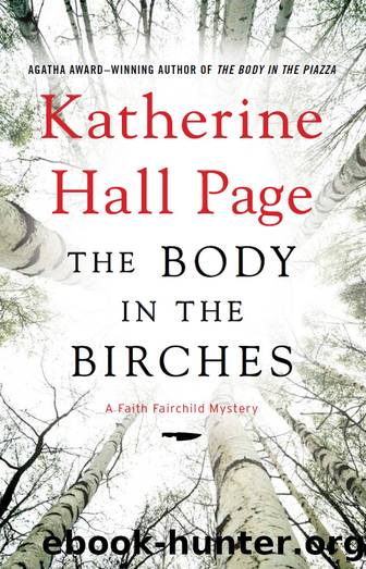 The Body in the Birches by Katherine Hall Page