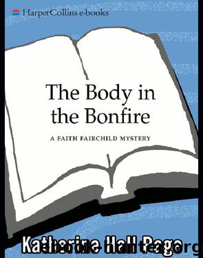 The Body in the Bonfire by Katherine Hall Page