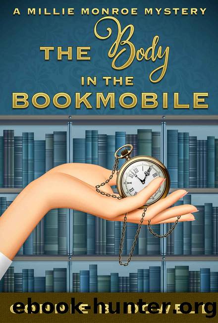 The Body in the Bookmobile by Connie B Dowell