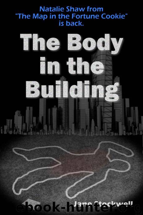 The Body in the Building by Jane Stockwell