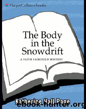 The Body in the Snowdrift by Katherine Hall Page