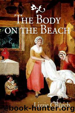 The Body on the Beach (The Weymouth Trilogy) by Church Lizzie