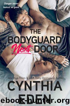 The Bodyguard Next Door by Cynthia Eden