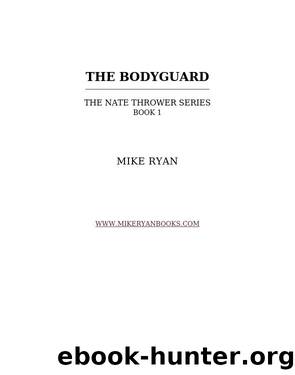The Bodyguard by Mike Ryan