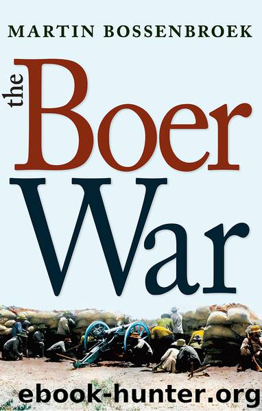 The Boer War by Martin Bossenbroek