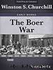 The Boer War by Winston S. Churchill