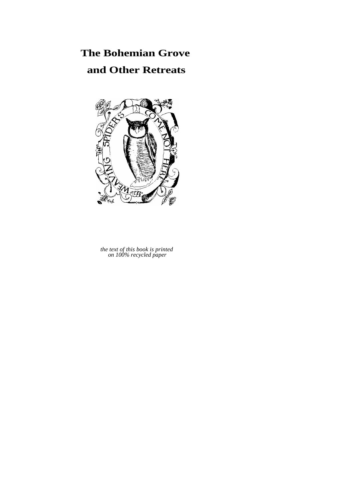 The Bohemian Grove and Other Retreats by G. William Domhoff