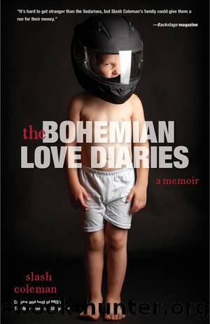 The Bohemian Love Diaries by Slash Coleman