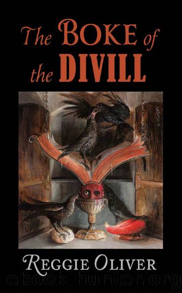 The Boke of the Divill by Reggie Oliver