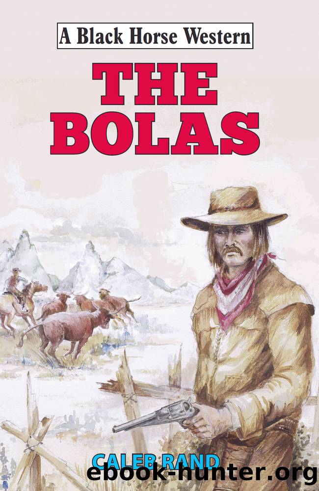 The Bolas by Caleb Rand