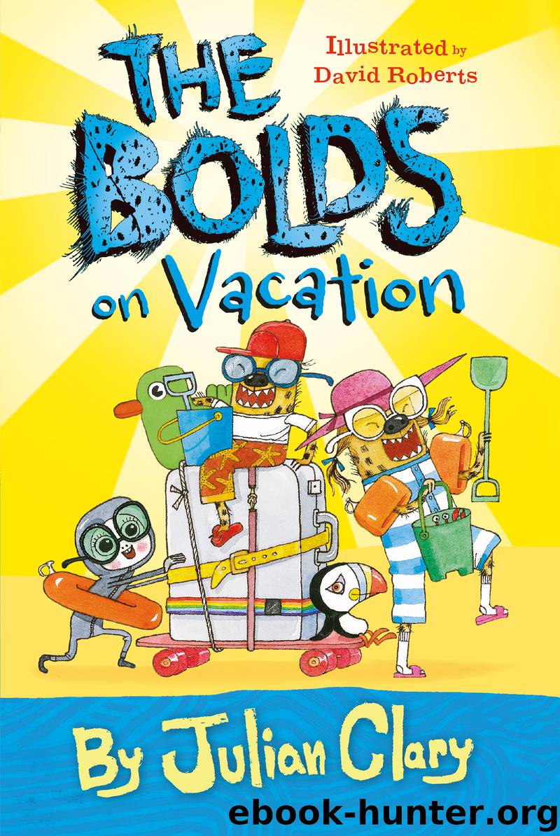 The Bolds on Vacation by David Roberts