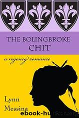 The Bolingbroke Chit by Lynn Messina