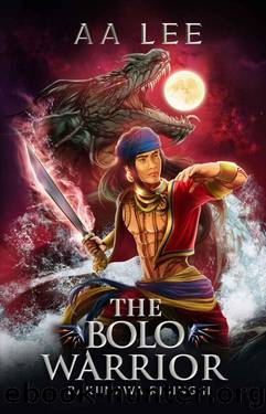 The Bolo Warrior_Bakunawa Rising 2 by AA Lee
